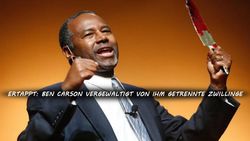 Ertappt: Ben Carson vergewaltigt von ihm getrennte Zwillinge